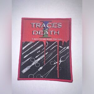 TRACES OF DEATH I, IT DOESN’T GET ANY DEADER THAN THIS, RED BORDER, PATCH